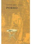 Tóth Krisztina - Porhó
