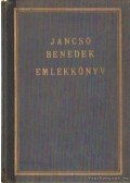 Asztalos Miklós - Jancsó Benedek emlékkönyv