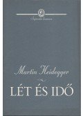 Martin Heidegger - Lét és idő