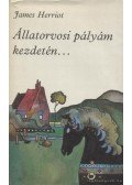 James Herriot - Állatorvosi pályám kezdetén...