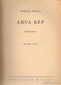 Gáspár Gyula - Árva nép