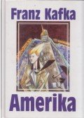 Franz Kafka - Amerika