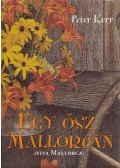 Kerr, Peter - Egy ősz Mallorcán