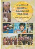 Szepesi György,Lukács László,Hegyi Iván - A magyar olimpiai bajnokok 1896-1996