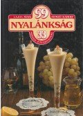 Hemző Károly,Lajos Mari - 99 nyalánkság 33 színes ételfotóval