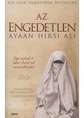 Ayaan Hirsi Ali - Az engedetlen