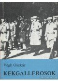 Végh Oszkár - Kékgallérosok