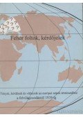 Pintér Zoltán - Fehér foltok, kérdőjelek