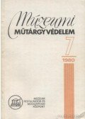 Dr. Párdányi Miklósné (szerk.) - Múzeumi műtárgyvédelem 1980./7.