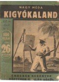 Nagy Méda - Kígyókaland