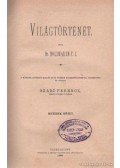 Dr. Szabó Ferenc - Világtörténet hetedik kötet