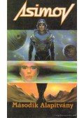 Isaac Asimov - Második Alapítvány