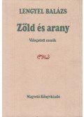 Lengyel Balázs - Zöld és arany