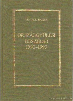 Pálmány Béla - Antall József országgyűlési beszédei 1990-1993 Pálmány Béla - Antall József országgyűlési beszédei 1990-1993, Budapest 1994 antikvár könyv