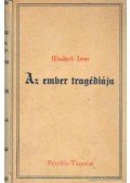 Madách Imre - Az emberke tragédiája