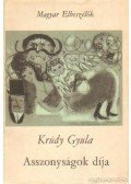 Krúdy Gyula - Asszonyságok díja