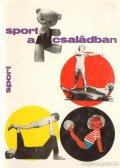 Takács László - Sport a családban