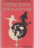 Dr. Szilágyi Vilmos,Németh Endre - Tizenévesek szexualitása