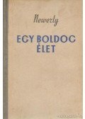 Newerly, Igor - Egy boldog élet