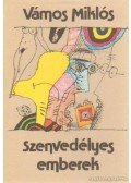Vámos Miklós - Szenvedélyes emberek