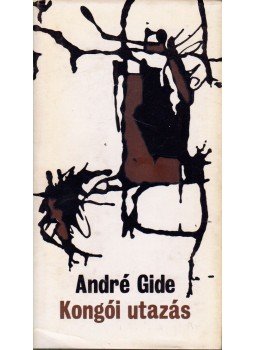 Gide, André - Kongói utazás Gide, André - Kongói utazás, Budapest 1968 antikvár könyv