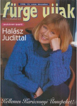 Németh Magda (főszerk.) - Fürge Ujjak 1998. 12. szám december Németh Magda (főszerk.) - Fürge Ujjak 1998. 12. szám december, Budapest 1998 antikvár könyv