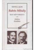 Sipos Lajos - Babits Mihály (dedikált)