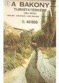  - A Bakony turistatérképe (1:40 000)