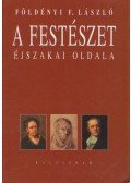 Földényi F. László - A festészet éjszakai oldala