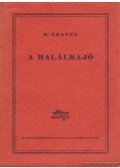 B. Traven - A halálhajó