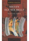 Kőrösi Zoltán - Milyen egy női mell?