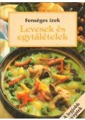 Lévai Júlia (szerk.) - Levesek és egytálételek