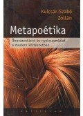 Kulcsár-Szabó Zoltán - Metapoétika