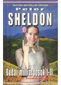 Sheldon, Peter - Budai milliárdosok I-II.