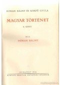 Szekfű Gyula,Hóman Bálint - Magyar történet I-V.