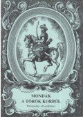Tóth Tamás - Mondák a török korból