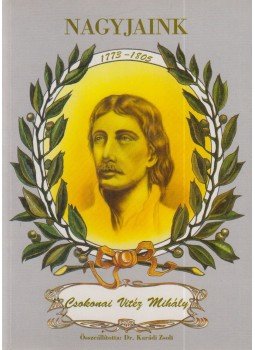 Karádi Zsolt - Csokonai Vitéz Mihály Karádi Zsolt - Csokonai Vitéz Mihály, Debrecen 1997 antikvár könyv