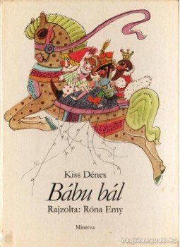 Kiss Dénes - Bábu bál,  1977 antikvár könyv