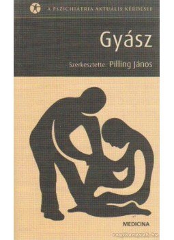 Pilling János - Gyász Pilling János - Gyász, Budapest 2003 antikvár könyv