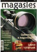 Kovács Zsolt - Magasles 33. (2006. június - IV. évfolyam 6. szám)