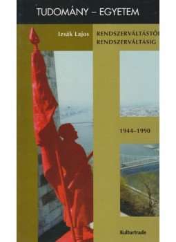 Izsák Lajos - Rendszerváltástól rendszerváltásig Izsák Lajos - Rendszerváltástól rendszerváltásig, Budapest 1998 antikvár könyv
