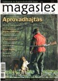 Kovács Zsolt - Magasles 25. (2005. október - III. évfolyam 10. szám)