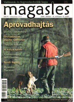 Kovács Zsolt - Magasles 25. (2005. október - III. évfolyam 10. szám) Kovács Zsolt - Magasles 25. (2005. október - III. évfolyam 10. szám), Budapest 2005 antikvár könyv