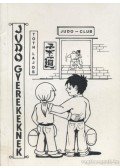 Tóth Lajos - Judo gyerekeknek