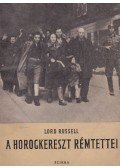 Russel, Lord - A horogkereszt rémtettei