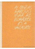 Tordai György - A 1848-as márciusi ifjak, az egyházról és a vallásról