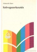 Adamcsik János - Szövegszerkesztés