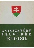 Csatár István,Ölvedi János - A visszatért felvidék adattára