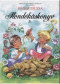 Füzesi Zsuzsa - Mondókáskönyv 5.