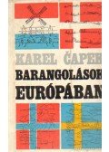 Karel Capek - Barangolások Európában